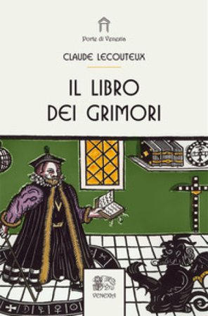 Il libro dei grimori Claude Lecouteux
