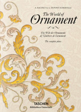 The world of ornament. Ediz. inglese, francese e tedesca David Batterham