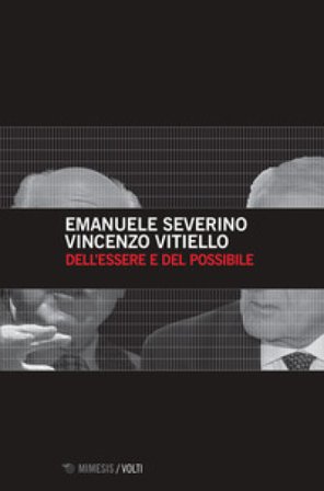 Dell'essere e del possibile Emanuele Severino