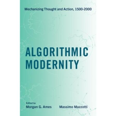 Algorithmic Modernity (inbunden, eng)