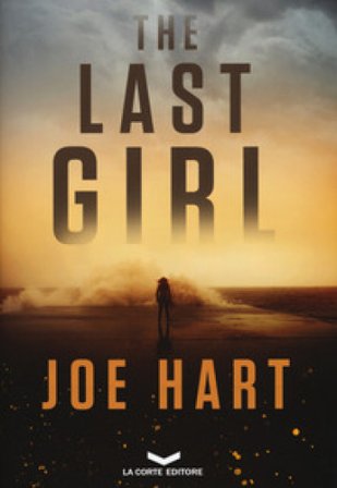 The last girl Joe Hart
