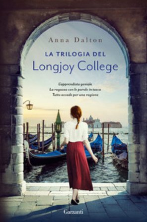 La trilogia del Longjoy College Anna Dalton