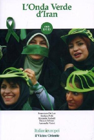 L'onda verde d'Iran. Con DVD
