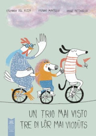 Un trio mai visto. Ediz. illustrata Stefania Del Rizzo