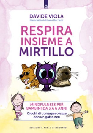 Respira insieme a Mirtillo Davide Viola