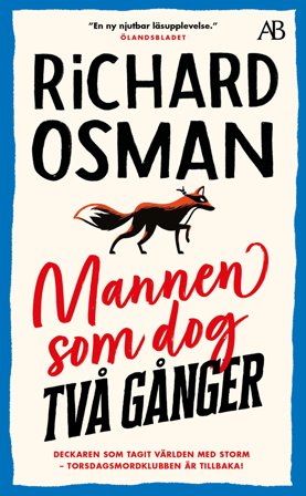 Mannen som dog två gånger : Torsdagsmordklubben 2