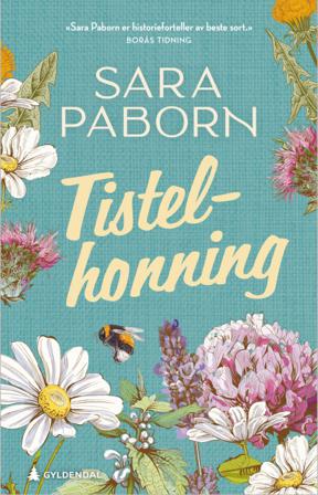 Tistelhonning - Bok av Sara Paborn - Hardback