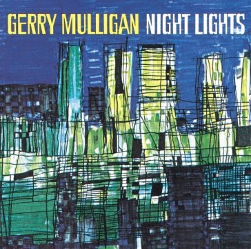 Night lights Gerry Mulligan