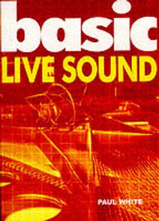 Basic Live Sound