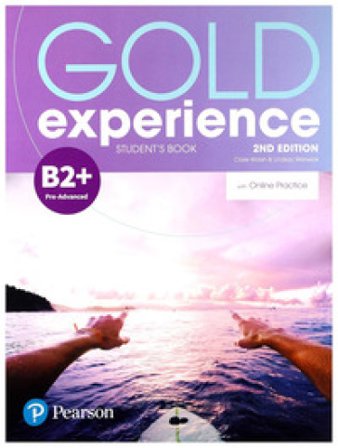 Gold experience. B2Plus. With Student's book. Per le Scuole superiori. Con app. Con e-book