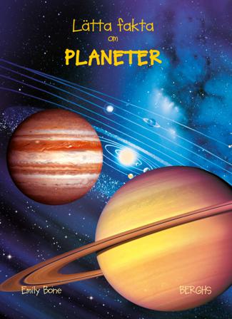 Lätta fakta om planeter - Bok av Emily Bone - Inbunden