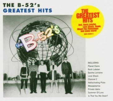 Time capsule:songs for a future The B-52's