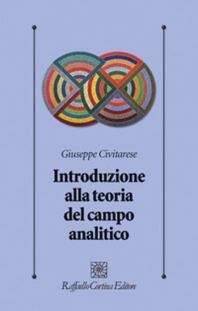 Introduzione alla teoria del campo analitico Giuseppe Civitarese
