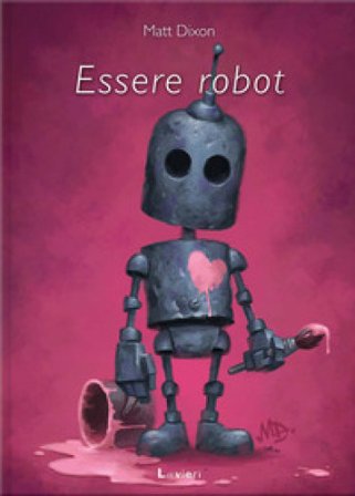 Essere robot Matt Dixon