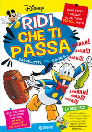 Ridi che ti passa Disney. Barzellette, colmi e... Walt Disney