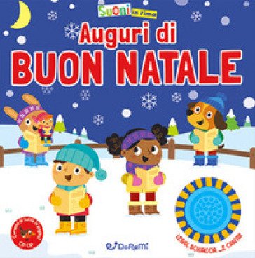 Auguri di buon Natale. Suoni in rima. Ediz. a colori