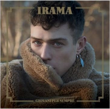 Giovani per sempre (sanremo 2019) Irama