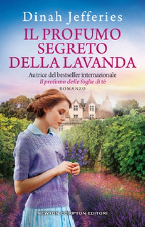 Il profumo segreto della lavanda Dinah Jefferies