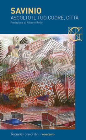 Ascolto il tuo cuore, città Alberto Savinio