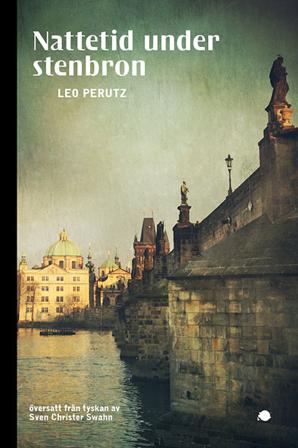 Nattetid under stenbron - Bok av Leo Perutz - Häftad