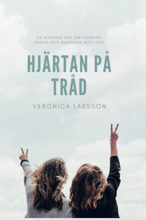 Hjärtan på tråd - Bok av Veronica Larsson - Danskt band
