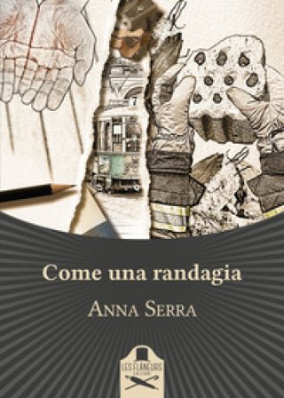Come una randagia Anna Serra