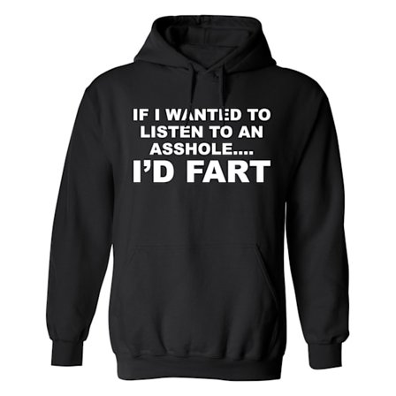 Listen To An Asshole - Hoodie / Tröja - UNISEX