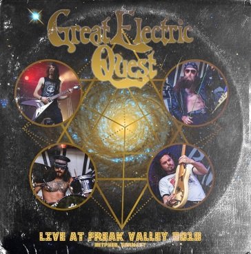 Live at freak valley GREAT ELECTRIC QUEST