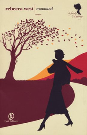 Rosamund. La famiglia Aubrey Rebecca West