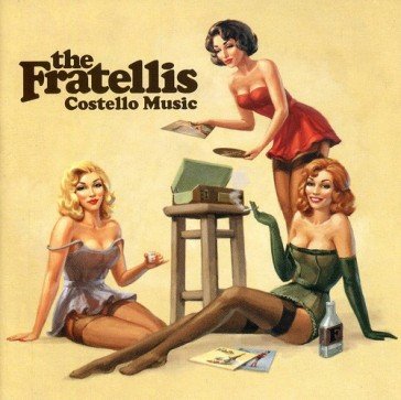 Costello music The Fratellis