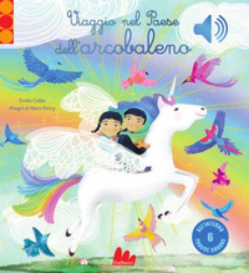 Viaggio nel paese dell'arcobaleno. Ediz. a colori Penny Collet