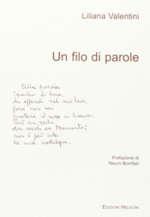 Un filo di parole Liliana Valentini