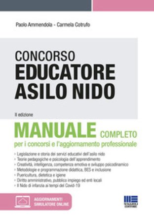 Concorso educatore asilo nido. Manuale. Con espansione online Paolo Ammendola