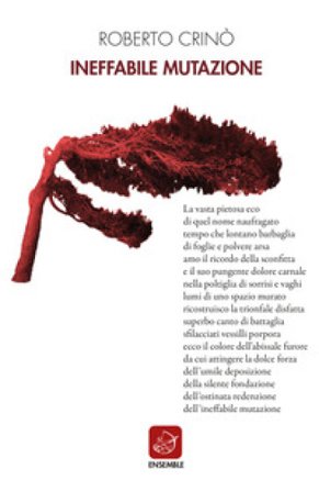 Ineffabile mutazione Roberto Crinò