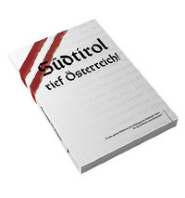 Südtirol rief Österreich Roland Lang