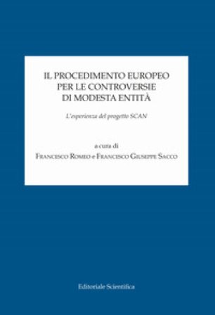 Il procedimento europeo per le controversie di modesta entità. L'esperienza del progetto SCAN
