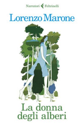 La donna degli alberi Lorenzo Marone