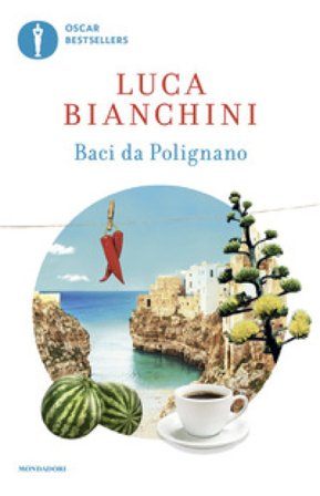 Baci da Polignano Luca Bianchini