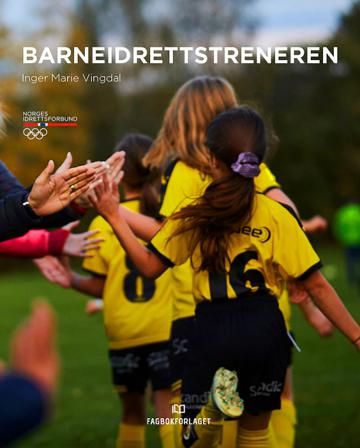 Barneidrettstreneren - Bok av Inger Marie Vingdal - Paperback