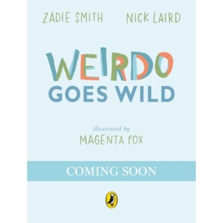 Weirdo Goes Wild (inbunden, eng)