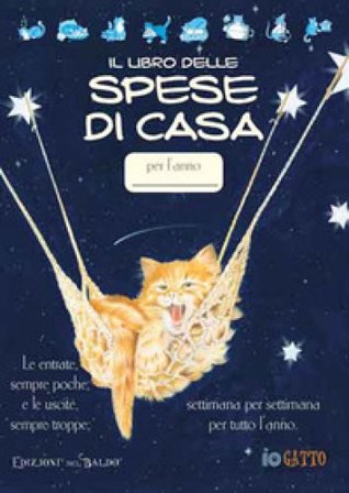 Il libro delle spese di casa. Vol. 1: Gatto