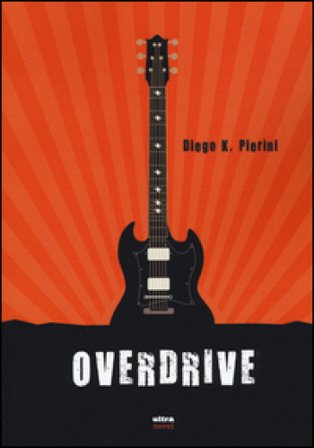 Overdrive Diego K. Pierini