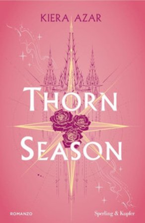 Thorn season. Ediz. italiana Kiera Azar