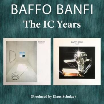 The ic years (ma, dolce vita & hearth) Baffo Banfi