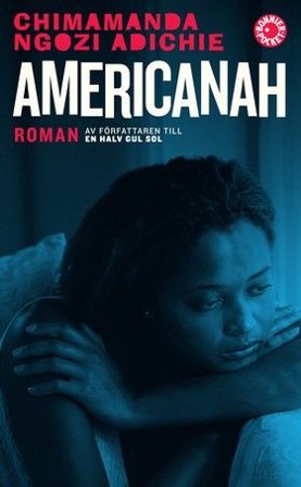 Americanah, ISBN: 9789174294064