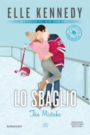 Lo sbaglio. The mistake Elle Kennedy