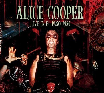 Live in el paso 1980 Alice Cooper