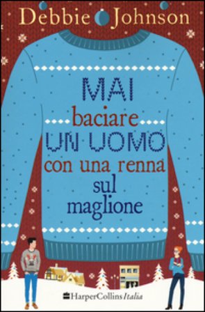 Mai baciare un uomo con una renna sul maglione DEBBIE JOHNSON