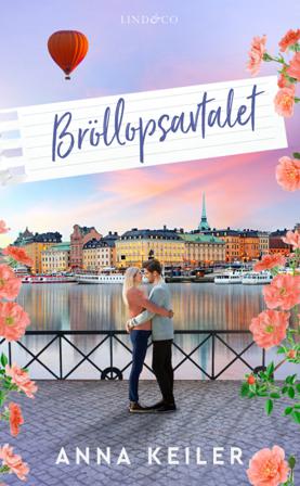 Bröllopsavtalet - Bok av Anna Keiler - Pocket