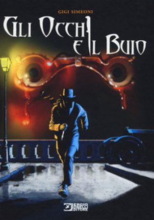 Gli occhi e il buio Gigi Simeoni